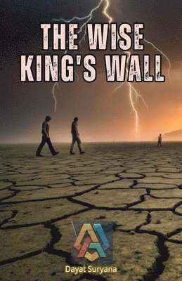 The Wise King's Wall 1