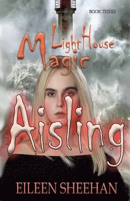 Eileen Sheehan - Lighthouse Magic, Häftad