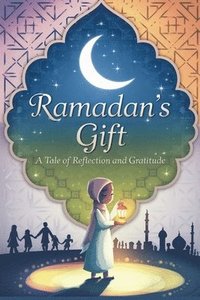 bokomslag Ramadan's Gift