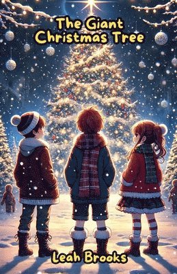 Leah Brooks - Giant Christmas Tree, Häftad