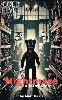 Nightmare in a Toy Store 1