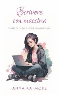 bokomslag Scrivere con Maestria