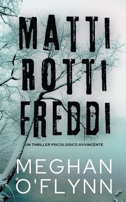 Matti Rotti Freddi 1