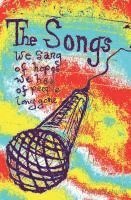 bokomslag The Songs We Sang of Hopes We Had