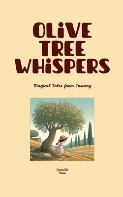 bokomslag Olive Tree Whispers