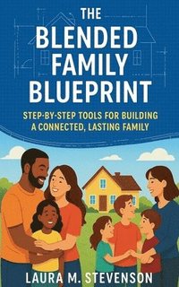 bokomslag Blended Family Blueprint
