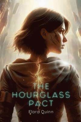 Elara Quinn - Hourglass Pact, Häftad