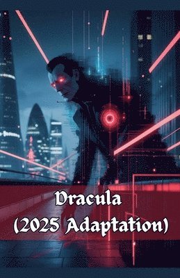 bokomslag Dracula (2025 Adaptation)