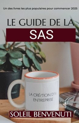 bokomslag Le Guide de la SAS