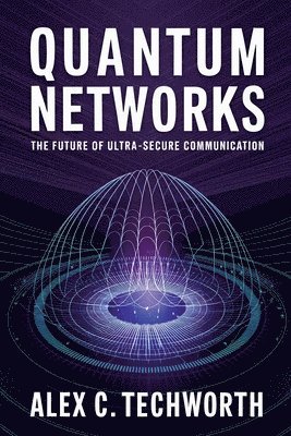 Quantum Networks 1