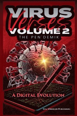 bokomslag Virus Verses Volume 2, The Pen'demik, A Digital Evolution
