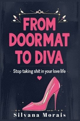 bokomslag From Doormat to Diva