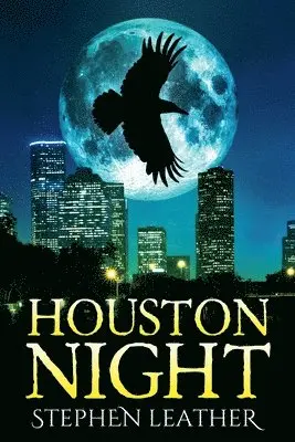 Stephen Leather - Houston Night, Häftad