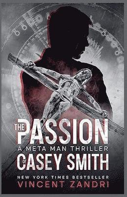 Vincent Zandri - Passion of Casey Smith, Häftad