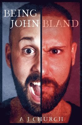 bokomslag Being John Bland