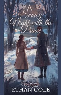 bokomslag A Snowy Night with the Prince