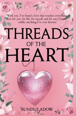 bokomslag Threads of the Heart