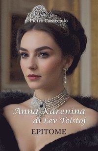 bokomslag ANNA KARENINA di Lev Tolstoj