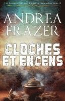 bokomslag Cloches et Encens
