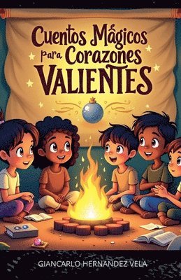 bokomslag Libro Cuentos Mgicos para Corazones Valientes