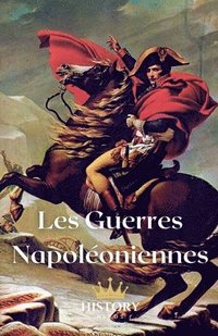 bokomslag Les Guerres Napoléoniennes