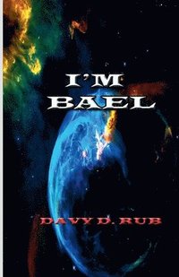 bokomslag I'AM BAEL