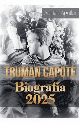 bokomslag Truman Capote Biografía 2025