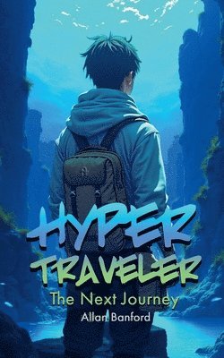 bokomslag Hyper Traveler - The Next Journey