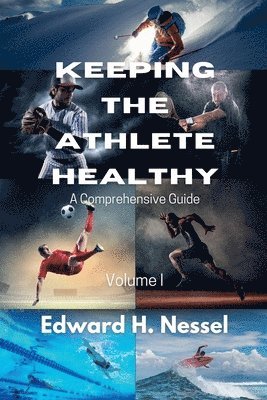 Keeping the Athlete Healthy 1