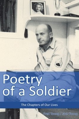 Poetry of a Soldier 1