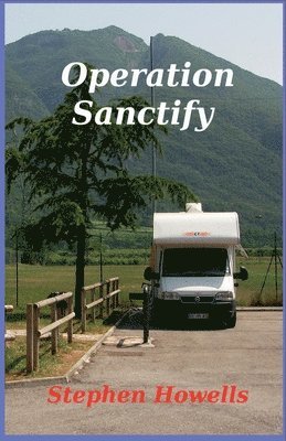 bokomslag Operation Sanctify