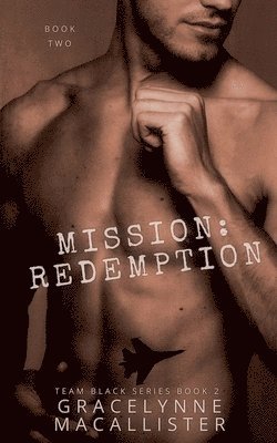 Gracelynne Macallister, Gracelynne MacAllister - Mission, Häftad