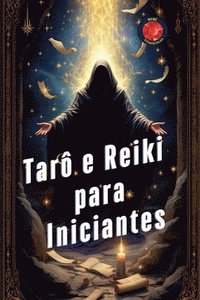 bokomslag Tarô e Reiki para Iniciantes
