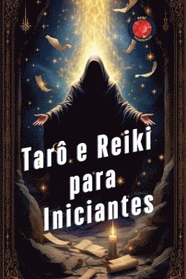 bokomslag Tarô e Reiki para Iniciantes
