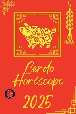 Cerdo Horscopo 2025 1