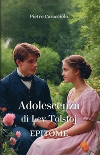 bokomslag ADOLESCENZA di Lev Tolstoj