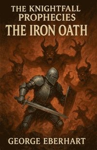 bokomslag Knightfall Prophecies