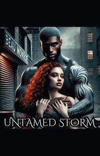 bokomslag Untamed Storm