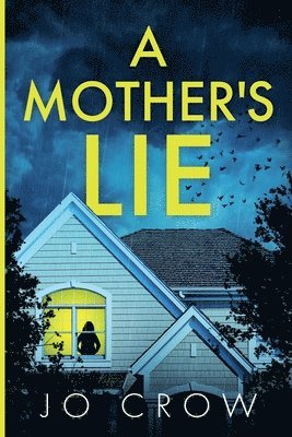 A Mother's Lie 1