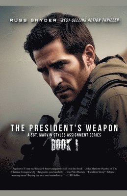 President's Weapon