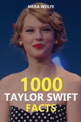 bokomslag 1000 Taylor Swift Facts