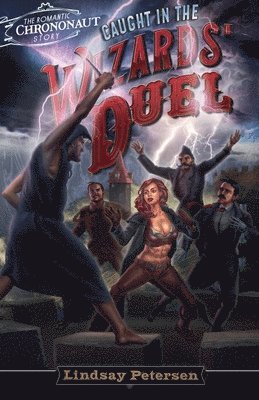 bokomslag Caught in the Wizards' Duel