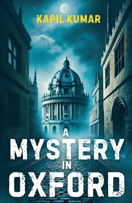 A Mystery In Oxford 1