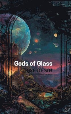 Gods of Glass 1