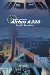 bokomslag Airbus A320 Spezielle Operationen