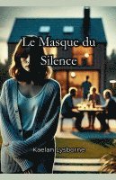 bokomslag Le Masque du Silence