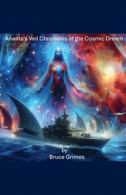 bokomslag Ananta's Veil Chronicles of the Cosmic Dream