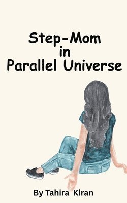 bokomslag Step-Mom in Parallel Universe