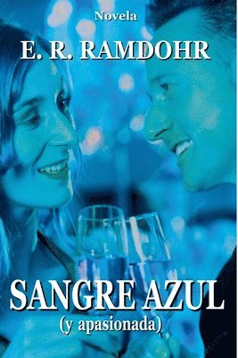 bokomslag SANGRE AZUL (y apasionada)