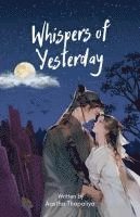 Whispers of Yesterday 1